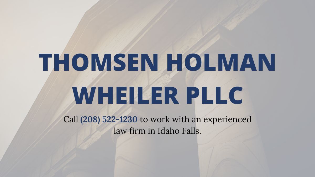 Law Firm In Idaho Falls | Thomsen Holman Wheiler PLLC